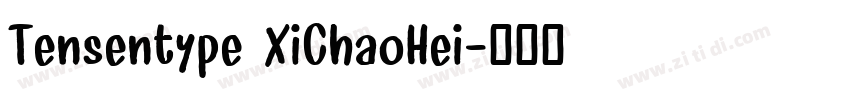 Tensentype XiChaoHei字体转换